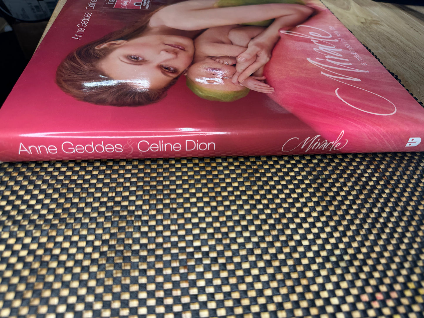 “Miracle: A Celebration Of New Life” By Anne Geddes & Celine Dion - Hardcover Book
